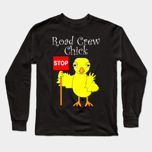 Road Crew Chick White Text Long Sleeve T-Shirt